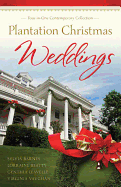 Plantation Christmas Weddings: Four-In-One Collection