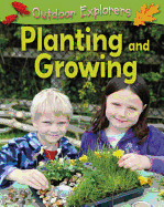 Planting and Growing