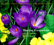 Planting Companions - Billington, Jill, and Nichols, Clive (Photographer)
