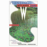 Planting Wetlands and Dams: A Practical Guide