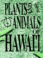Plants and Animals of Hawai'i