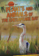 Plants and Animals of the Chesapeake Bay