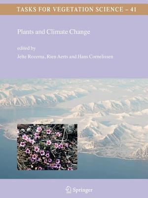 Plants and Climate Change - Rozema, Jelte (Editor), and Aerts, Rien (Editor), and Cornelissen, Hans (Editor)