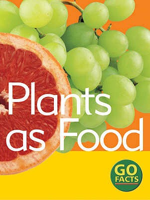 Plants as Food - McEvoy, Paul