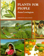 Plants for People - Lewington, Anna, and Roddick, Anita (Foreword by)