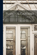 Plants & Gardens; v.23 (1967-1968)