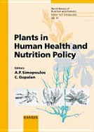 Plants in Human Health and Nutrition Policy