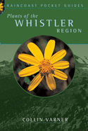 Plants of the Whistler Region