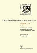 Plasmachemie -- Ein Aktuelles Teilgebiet Der Prparativen Chemie. Bildung Und Eigenschaften Von Carbosilanen: 195. Sitzung Am 3. Februar 1971 in Dsseldorf