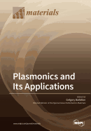 Plasmonics and Its Applications