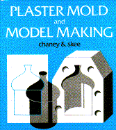 Plaster Mold and Model Making