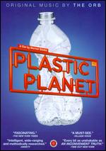 Plastic Planet - Werner Boote