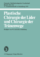 Plastische Chirurgie Der Lider Und Chirurgie Der Tranenwege