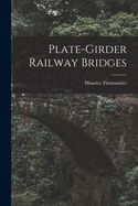 Plate-girder Railway Bridges