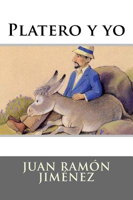 Platero y yo - Jimenez, Juan Ramon