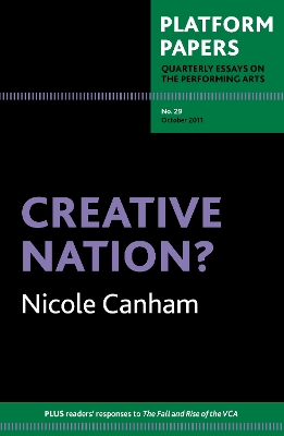 Platform Papers 29: Democracy vs. Creativity: in Australian Classical Music - Canham, Nicole