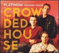 Platinum [Capitol] - Crowded House