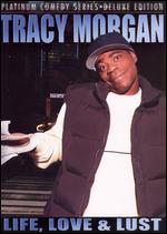 Platinum Comedy Series: Tracy Morgan - Life, Love and Lust [DVD/CD]
