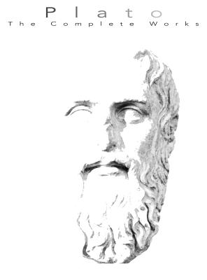 Plato, The Completed Works - Grey, Christopher (Compiled by)
