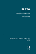 Plato: The Midwife's Apprentice (RLE: Plato)