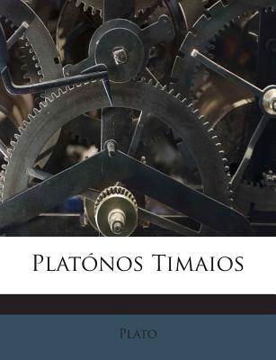 Platonos Timaios - Plato