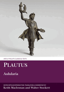 Plautus: Aulularia