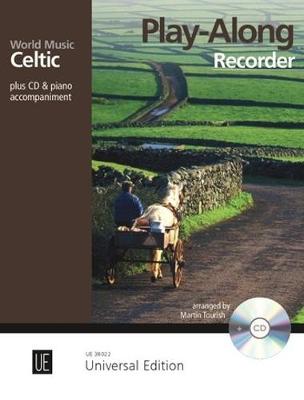 Play-Along Recorder: Celtic: plus CD & piano Accompaniment - 