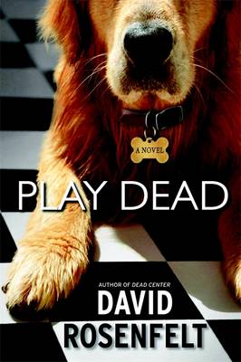 Play Dead - Rosenfelt, David