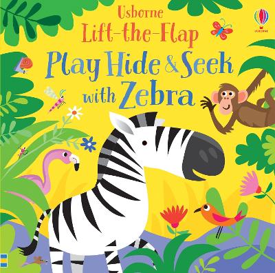 Play Hide and Seek with Zebra - Taplin, Sam