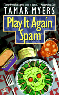 Play It Again Spam - Myers, Tamar