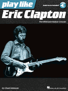 Play Like Eric Clapton Book/Online Audio