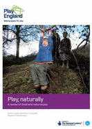 Play, Naturally: A Review of Children's Natural Play