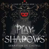 Play of Shadows: Thrills, Wit And Swordplay: The Greatcoats Are Back!