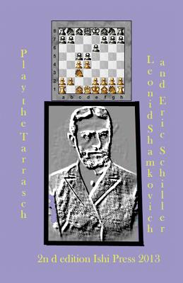 Play the Tarrasch - Shamkovich, Leonid A