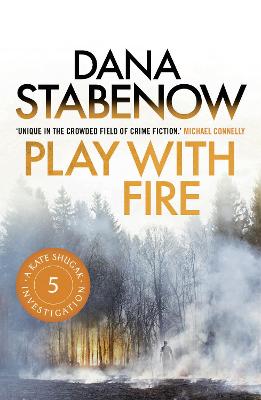 Play With Fire - Stabenow, Dana