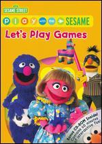 Play with Me Sesame: Let's Play Games