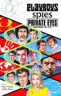 Playboys, Spies and Private Eyes - Inspired by ITC