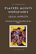 Players' Agents Worldwide: Legal Aspects