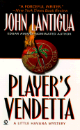 Player's Vendetta: A Little Havana Mystery