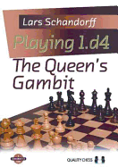 Playing 1.D4 The Queen's Gambit