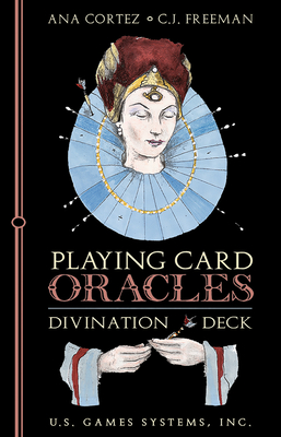 Playing Card Oracles Deck - Cortz, Ana, and U S Games Systems (Creator)