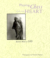 Playing Chess with the Heart: Beatrice Wood at 100
