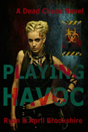 Playing Havoc