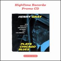 Plays Chicago Blues - Henry Gray