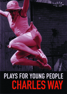 Plays for Young People: Red Red Shoes/Eye of the Storm/Playing from the Heart