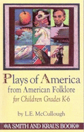Plays of America from American Folklore for Children