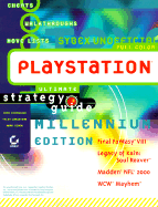 PlayStation Ultimate Strategy Guide - Cavanaugh, Dean, and Cohen, Mark, and Christian, Tyler