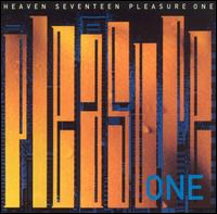 Pleasure One - Heaven 17