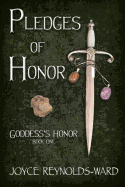 Pledges of Honor: Goddess's Honor Book One