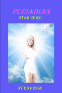 Pleiadian Star Child